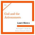 God and the Astronomers. Learn more. Apologetic Study.